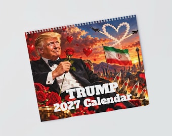 Trump 2027 Wall Calendar Funny Gift Gag Gift Mag Gift Funny Gift for Him Her Yankee Swap Last minute gifts