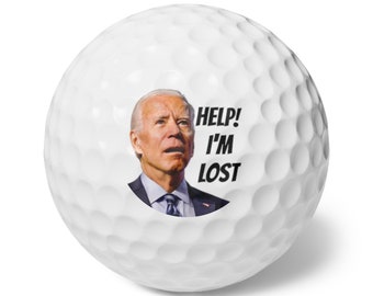 Help I'm Lost Joe Biden Golf Ball, Funny Joe Biden Golf Ball, Golf Ball with Joe Biden, Golf Ball, Funny President Golf (6 BALLS)