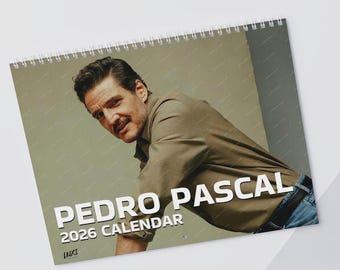 Pedro Pascal 2026 Wall Calendar | 2026 Calendar | Celebrity Calendar | Pedro Pascal Gift | Funny Gift for Friend Secret Santa