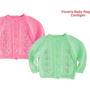 May include: Two baby raglan cardigans, one pink and one mint green, are shown. Each cardigan has a button-up front and floral embroidery. The text "Flowria Baby Raglan Cardigan" is at the top.