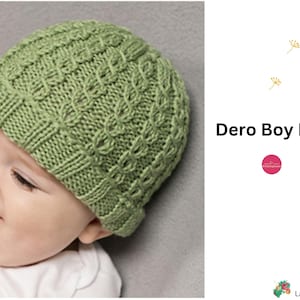 May include: A green knitted baby hat with a cable knit pattern. Dero Boy Hat.