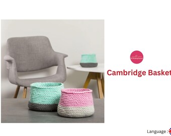 Crochet Basket- Cambridge Basket pattern- How to make home decoration and storage basket crochet pattern- Basket