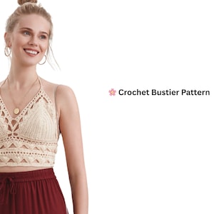 May include: A cream-colored crochet bustier top with a halter neck and a geometric design. The top is paired with a maroon skirt. The text "Crochet Bustier Pattern" is displayed on the right side.