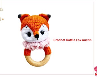 Rattle fox- Crochet Fox Toy- Children Toy Rattle Fox- Fox pattern-  Fox baby rattle- nykidsplanet toys for children - Fox