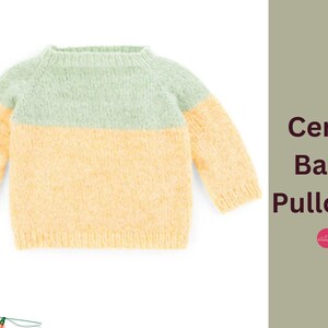 May include: A light green and yellow baby pullover sweater. The sweater is made of a soft, fuzzy yarn.