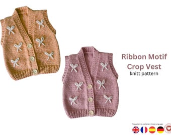 Ribbon Motif Crop Vest Knitting Pattern – Sweet Baby Girl Vest – Make Childhood Memories – Handmade Gift- Knitt Vest Pattern