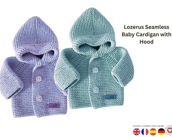 Cárdigan sin costuras con capucha para bebé Lozerus – Patrón de tejido en PDF – Cárdigan con capucha para bebé de arriba a abajo – Patrón de tejido para sudadera con capucha para bebé