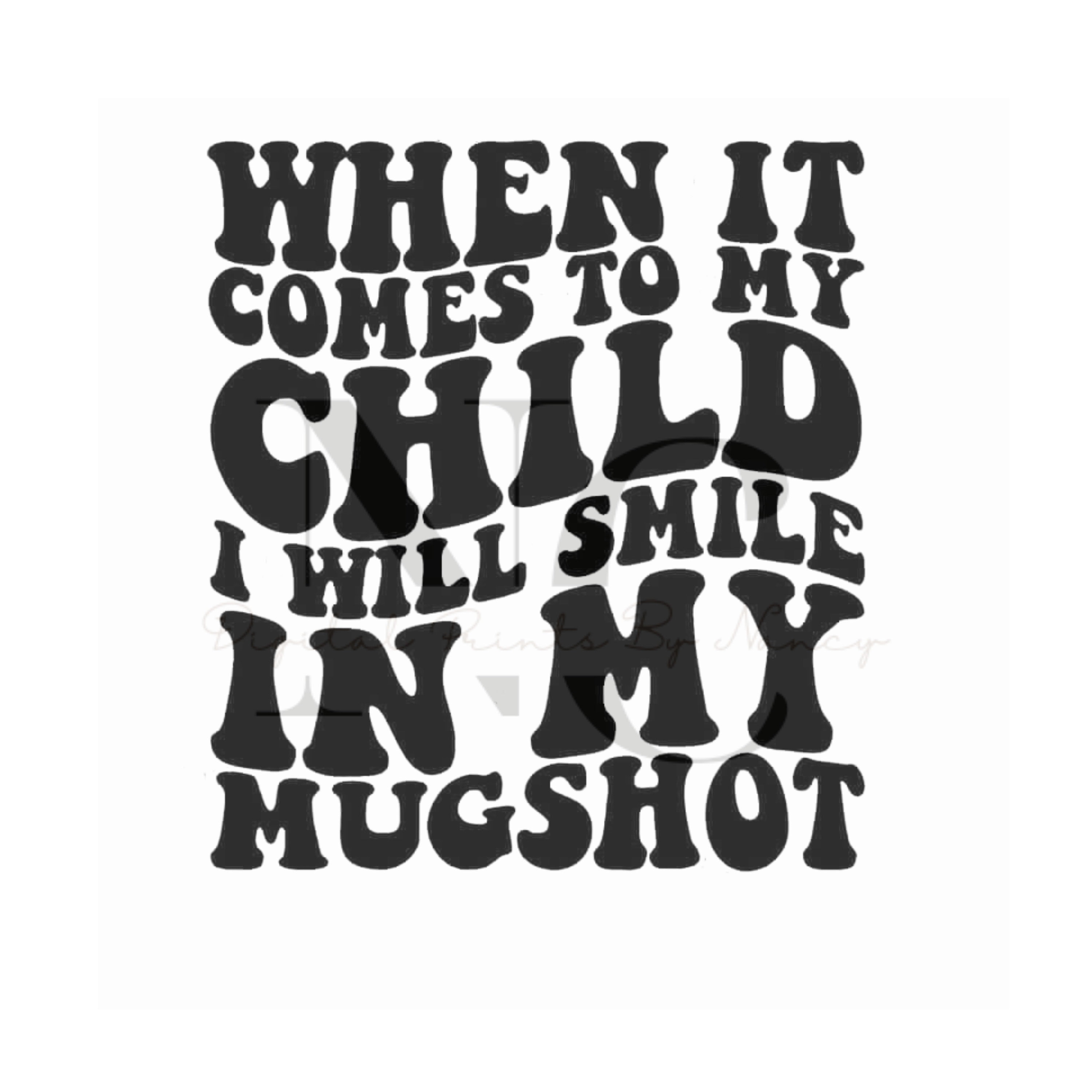When it comes to my child svg when it comes to my child mug png when