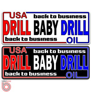 DRILL BABY DRILL, powrót do biznesu - patriotyczna naklejka na zderzak, inspirowana programem Trumpa, naklejka na laptopa z napisem „Pro-Oil Production”, naklejka na samochód