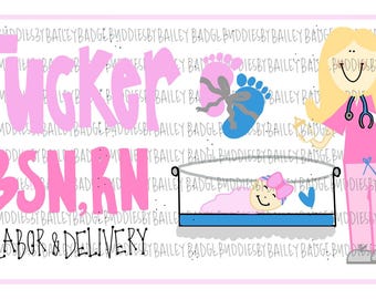 Labor & Delivery Badge Buddy