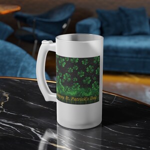 Frosted Glass Beer Mug, Happy St. Patrick&#39;s Day Beer Mug