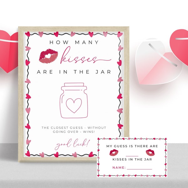 Guess How Many Kisses Are In The Jar Sign. Valentine Kisses Printable. Guess How Many Sign & Card. Instant Download. Valentines Day Activity