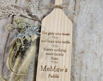 Grandma's Paddle, Memaw, Granny, GiGi, Nana, MiMi, Grandpa, PaPa, PawPaw, Novelty Paddle