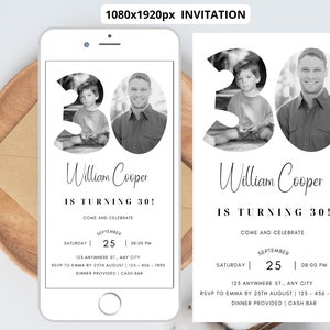 Peut inclure: Une invitation en noir et blanc pour une f&ecirc;te d'anniversaire de 30 ans. L'invitation pr&eacute;sente un grand nombre "30" avec des photos de la personne f&ecirc;t&eacute;e &agrave; diff&eacute;rents &acirc;ges. Le texte indique "William Cooper a 30 ans ! Venez f&ecirc;ter &ccedil;a. Samedi 25 septembre, 20h00. 123 Anywhere St., Any City. RSVP &agrave; Emma avant le 25 ao&ucirc;t | 123-456-7890. D&icirc;ner offert | Bar payant."
