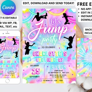 May include: A colorful invitation for a girl's 8th birthday party. The invitation features a tie-dye background with the text "Let's Jump & Party" and "Charlotte's 8th Birthday". The invitation also includes a date, time, and location for the party.