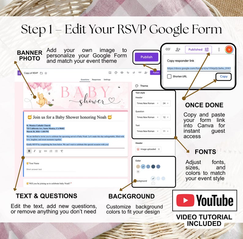 Pu&ograve; includere: Un modello digitale di invito a un baby shower con istruzioni. L'immagine mostra un modulo Google con testo e domande modificabili. Le istruzioni includono come personalizzare lo sfondo, i caratteri e i colori. &Egrave; incluso un tutorial video di YouTube.