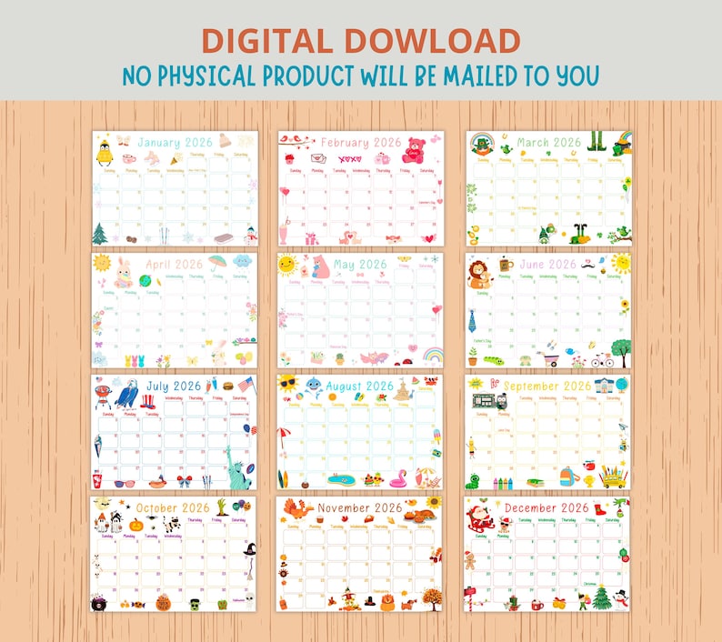 May include: A colorful 2026 calendar with each month displayed on a separate page. The calendar pages are decorated with seasonal illustrations and the text "DIGITAL DOWNLOAD NO PHYSICAL PRODUCT WILL BE MAILED TO YOU".
