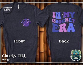 In My Crochet Era Shirt, Crochet Lover Shirt, Knitting Shirt, Crafter Mom, Shirt for Women, Funny Crochet Shirt, Gift for Knitting Lover