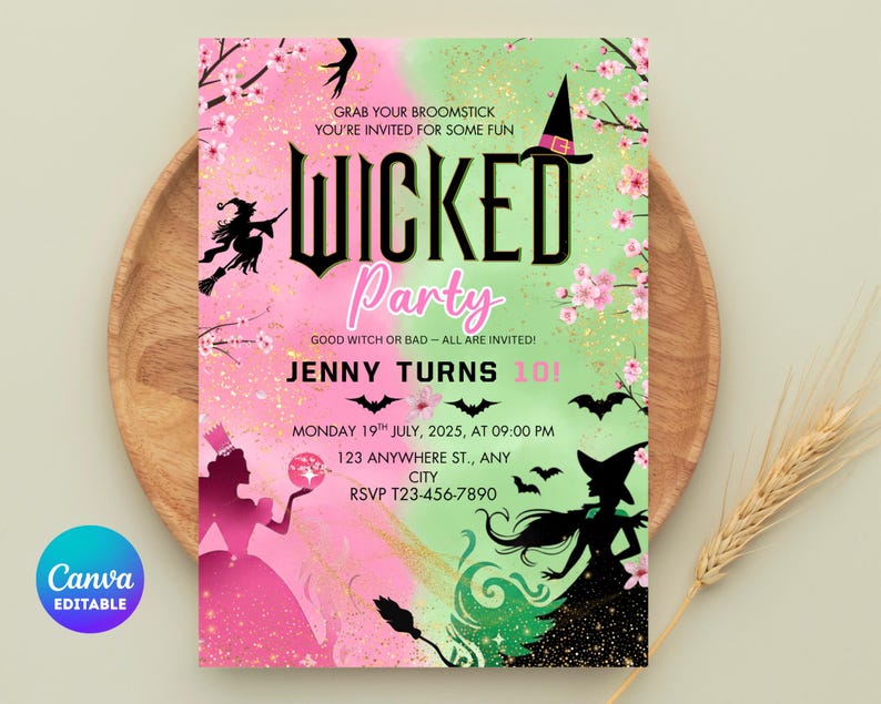 May include: A digitally designed invitation with a "Wicked Party" theme. The invitation features a pink and green background with witch silhouettes, bats, and floral accents. The text includes party details and the phrase "Good Witch or Bad - All Are Invited!"