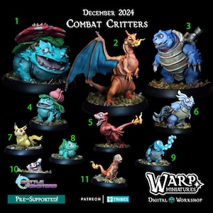 May include: Eleven hand-painted miniature figures of various fantasy creatures, including a blue dragon, a green turtle, and a red lizard. The figures are numbered 1 through 11 and are displayed on circular bases. The image includes the text "December 2024", "Combat Critters", "Battle Monsters", "Pre-Supported!" and "Warp Miniatures".