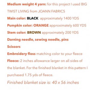 May include: A list of materials for a crochet project, including a size J (6 mm) crochet hook, black, orange, and brown yarn, a darning needle, scissors, and embroidery floss. The finished blanket size is 40 x 56 inches.
