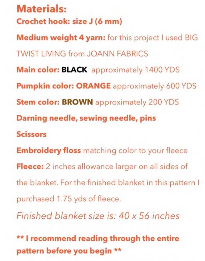 May include: A list of materials for a crochet project, including a size J (6 mm) crochet hook, black, orange, and brown yarn, a darning needle, scissors, and embroidery floss. The finished blanket size is 40 x 56 inches.