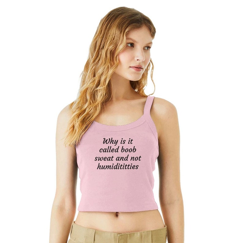 Why is It Called Boob Sweat and Not Humidititties Tops Etsy