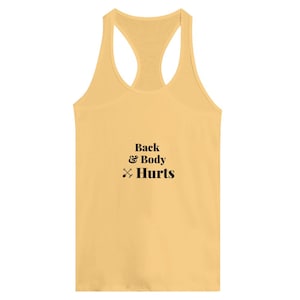 Back & Body Hurts Tops