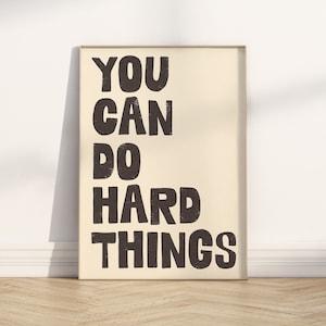 You Can Do Hard Things Kids Room Motivational Wall Art Print Black and White Room Decor, Inspirational Positive Minimalist Classroom Quotes
