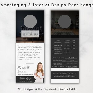 May include: A black and white door hanger with the text "Homestaging & Interior Design Door Hanger" at the top. The left side of the hanger features a photo of a living room with a couch and a coffee table. The right side of the hanger features a price list for home staging services. The text "Chic Estates" is in the center of the hanger. The text "Let's Connect" is at the bottom of the hanger, along with contact information for the business. The text "No Design Skills Required. Simply Edit." is at the bottom of the hanger.