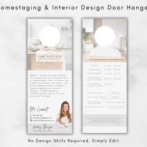 May include: A white and gray door hanger with a photo cutout for a real estate agent's business. The text reads "Homestaging & Interior Design Door Hanger" and "Chic Estates Home Staging & Interior Design". The back of the hanger lists pricing for home staging services.