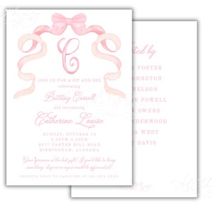 May include: A white invitation card with a pink bow and ribbon design. The text reads "Join us for a Sip and See" and features the names Brittany Carroll and Catherine Louise. The reverse side lists names.