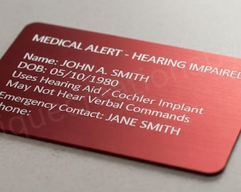 Hearing Impaired Medical Alert Card | Hearing Aid or Cochlear Implant Emergency Wallet ID | Personalized Aluminum Medical ID