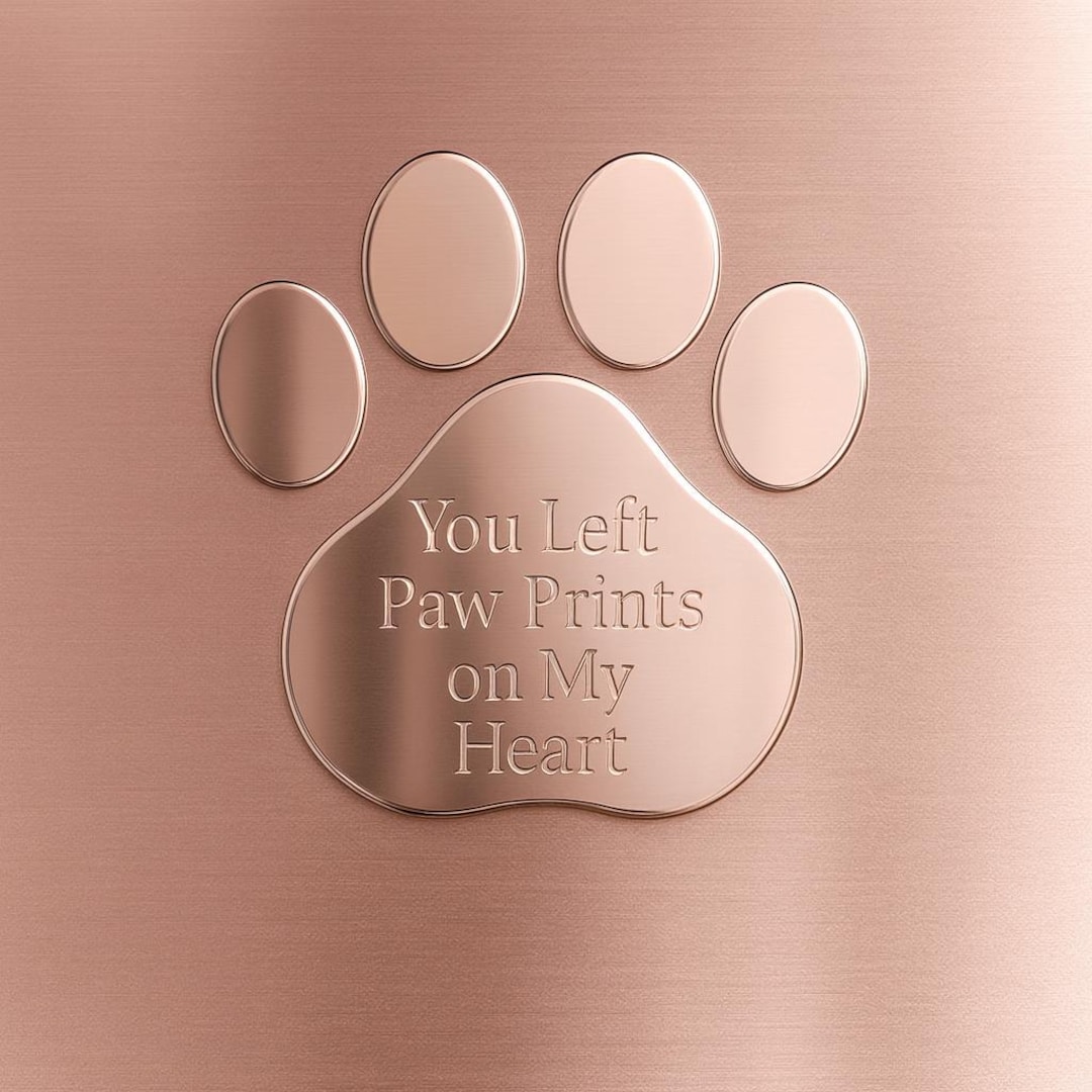 You Left Paw Prints on My Heart Paw Print Sign