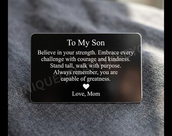 To My Son Wallet Card from Mom – Believe in Your Strength Engraved Black Aluminum Wallet Insert Gift