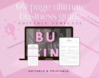 May include: A pink and white digital planner template with the text "The Ultimate Business Guide" and "Editable Template". The template includes a to-do list, daily planner, and a section for important notes.
