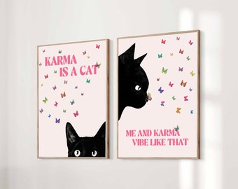 Karma Is A Cat Poster-Taylor Swift Poster-Karma Print-Preppy Wall Art-Dorm Room Decor-Taylor Swiftie Merch-Swift Lyric-Gift For Daughter