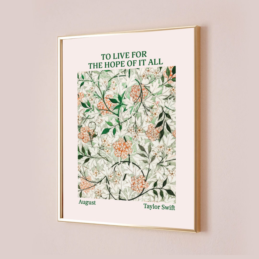 To Live for the Hope of It All Print-taylor Swiftie Merch-taylor Swift ...