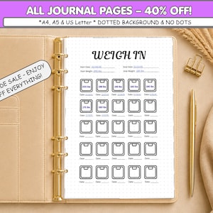 May include: A beige six-ring binder containing a white paper insert titled WEIGH IN. The page features a grid of scale icons for tracking weight loss progress with lines for dates and weight entries. A gold pen and a gold binder clip are present.