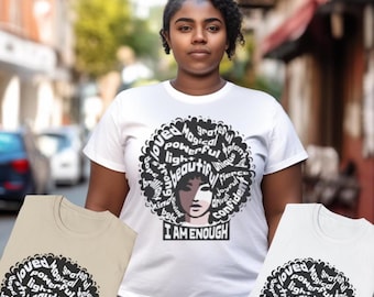 Jag är tillräcklig - Affirmation T-shirt för svarta kvinnor, inspirerande citat T-shirt med svart kvinna konst, Empowerment T-shirt, gåva för självkärlek