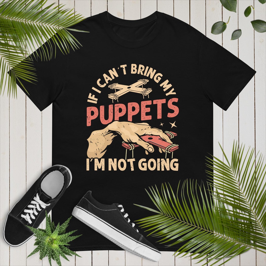 Puppetry Definition Gift Tshirt Etsy
