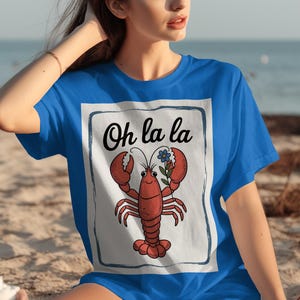 Koszulka Oh La La Lobster, słodki skorupiak, zabawna koszulka z homarem, prezent kwiatowy, koszulka z francuskim cytatem, prezent dla niej, kreskówkowy homar, koszulka plażowa
