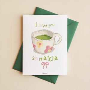 Tarjeta imprimible "Te amo mucho", tarjeta de felicitación con matcha latte, "Te amo mucho matcha", linda tarjeta de aniversario, postal de amor dibujada a mano