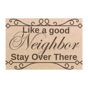 Like a good neighbor Doormat