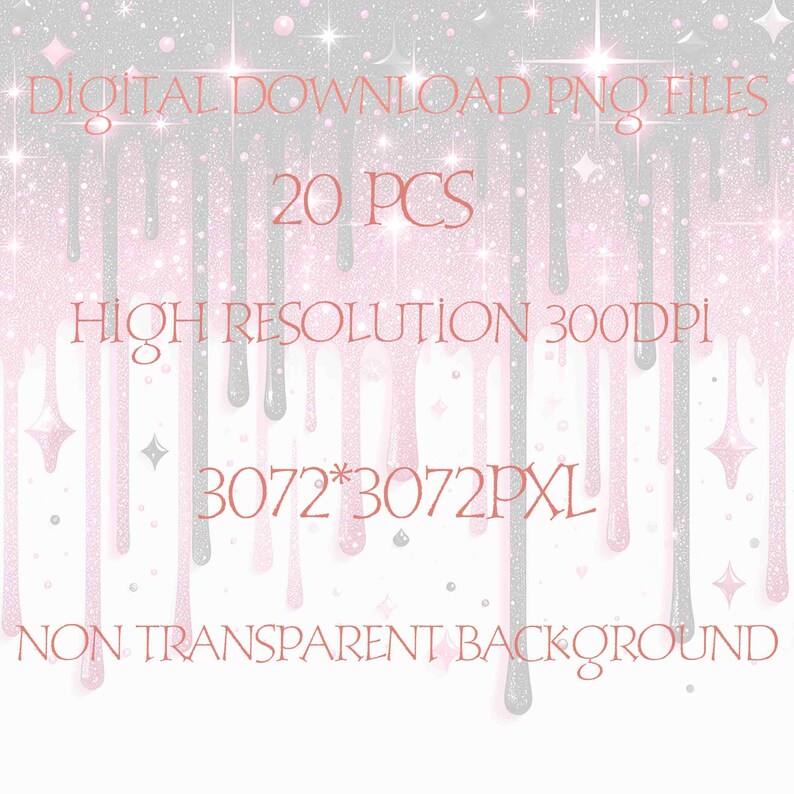 May include: A digital download of 20 pink and silver glitter drip PNG files. The files are high resolution, 300 DPI, and 3072 x 3072 pixels. The background is non-transparent.