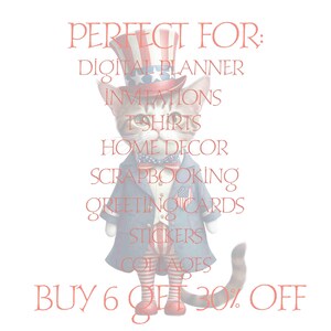May include: A cartoon cat wearing a red, white, and blue hat and outfit. The text "PERFECT FOR:" is above the cat, and the text "DIGITAL PLANNER, INVITATIONS, T-SHIRTS, HOME DECOR, SCRAPBOOKING, GREETING CARDS, STICKERS, COLLAGES" is below the cat. The text "BUY 6 GET 30% OFF" is at the bottom of the image.
