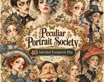 May include: A digital art collection titled Peculiar Portrait Society featuring 40 individual transparent PNG files. The image displays a collage of various illustrated characters in ornate frames with floral accents and vintage motifs.
