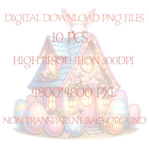 May include: A set of 10 digital download PNG files featuring a cute cartoon house with a bunny rabbit on the roof. The house is decorated with lights and flowers. The image is 4800 x 4800 pixels and has a non-transparent background.