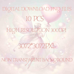 K&ouml;nnte beinhalten: Ein digitaler Download von 10 hochaufl&ouml;senden Feen-PNG-Dateien mit einem nicht transparenten Hintergrund. Die Fee h&auml;lt einen rosa herzf&ouml;rmigen Ballon und ist von Blasen umgeben. Das Bild ist 3072 x 3072 Pixel gro&szlig; und hat 300 DPI.