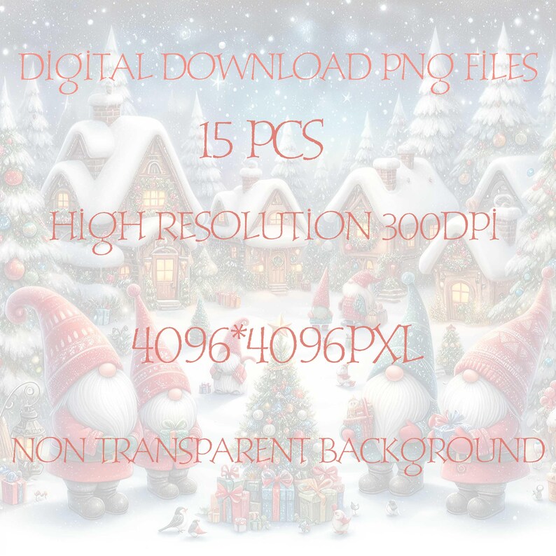Puede incluir: Una descarga digital de 15 ilustraciones de gnomos navide&ntilde;os. Los gnomos llevan gorros rojos y tienen barbas blancas. Est&aacute;n de pie frente a un pueblo nevado con casas y un &aacute;rbol de Navidad. La imagen es de 4096 x 4096 p&iacute;xeles y tiene un fondo no transparente.